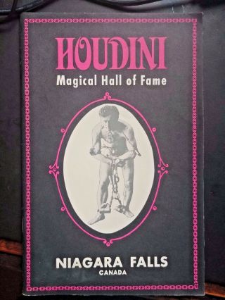 Vintage Houdini Magical Hall Of Fame Booklet Brochure Niagara Falls Canada Magic