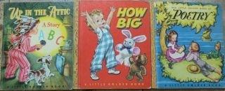 3 Vintage Little Golden Books How Big? Up In The Attic A Story Abc,  Poetry