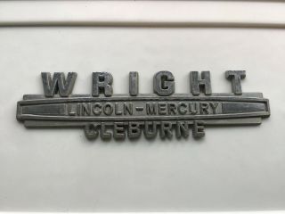 Vintage Wright Lincoln Mercury Car Dealer Dealership Plastic Emblem Cleburne Tx