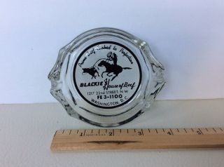 Vintage Blackie’s House Of Beef Advertising Ashtray Glass Washington DC 5