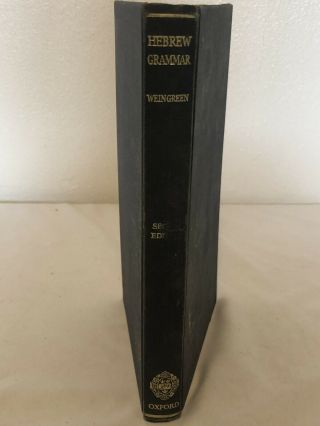 A Practical Grammar For Classical Hebrew By Jacob Weingreen 1979 Vintage