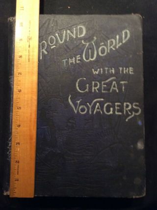 Vintage Rare Book 1892 Around The World With The Great Voyagers By H.  S.  Smith 2
