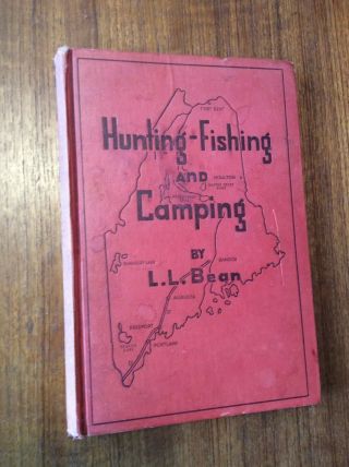 Vintage Book Hunting - Fishing And Camping By Ll Bean Fifth Edition 5th 1944