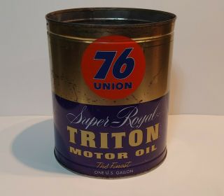 Vintage 76 Union - Royal Triton One Gallon Motor Oil Can