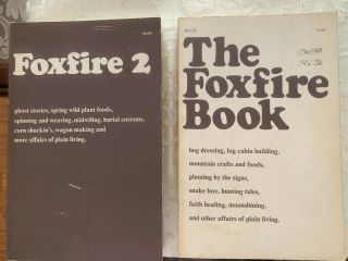 2 Books 1 & 2 Vintage The Foxfire Book Plain Living Hog Dressing Log Cabin Ghost
