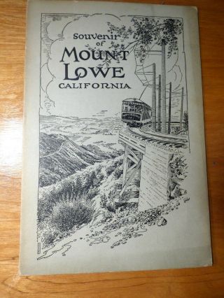 Vintage 1930s Souvenir Of Mount Lowe Railway Ca Folder With Photograph & Details