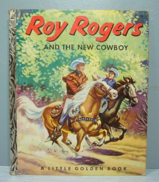 Vintage 1953 Little Golden Book Roy Rogers & Cowboy 177 " A " Edition 1st