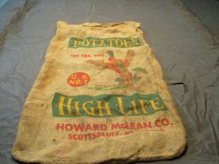 Vintage 100 Lb Burlap Potato Sack High Life " Pheasant " Scottsbluff Nebrasska