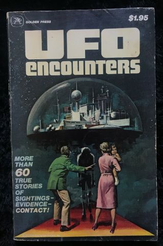 Ufo Encounters 1978 - Golden Press Sci - Fi Comic Book - Vintage Aliens 224 Page
