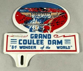 Vintage Grand Coulee Dam License Plate Topper Rare Old Advertising Sign Gas Oil