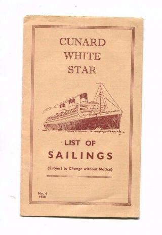 Vintage Cruise Ship Brochure Cunard White Star List Of Sailings 1938 No 4