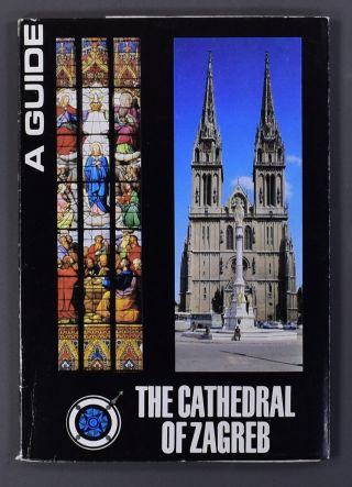 Vintage Booklet Guide To The Cathedral Of Zagreb Yugoslavia Croatia 1983