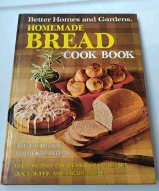 Better Homes And Gardens Homemade Bread Cook Book,  1st Edition Vintage 1978 I13