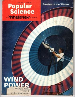 Vintage Popular Science July 1974 Wind Power 75 Cards Cabin Campers Kitchens