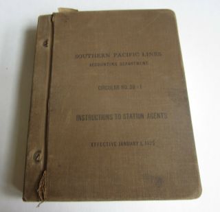 Old Vintage 1925 - Southern Pacific Railroad - Rule Book - Station Agents