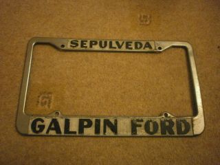 Chrome Vintage California Sepulveda Galpin Ford License Plate Frame