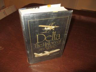Vintage 1979 Book Delta The History Of An Airline By Lewis & Newton