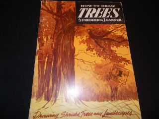 How To Draw Trees By Frederick J.  Garner - Vintage Walter T.  Foster Art Book Vguc