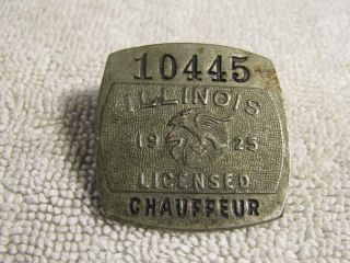 Vintage 1925 Illinois Licensed Chauffeur Badge Automotive Pin Pinback 10445