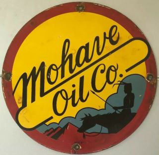12 " Vintage Mohave Motor Oil Porcelain Sign Gasoline Service Sign Ref Xxx