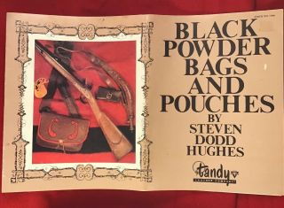 Vintage “tandy Leather Company” Black Powder.  Bags & Pouches By Steven Hughes