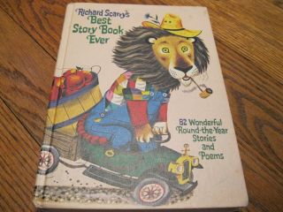 Vintage 1968 Hardback Richard Scarry’s Best Story Book Ever - 82 Stories & Poems
