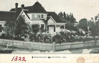 Residence,  Antioch,  Ca Contra Costa County Ca 1910s Polychrome Vintage Postcard