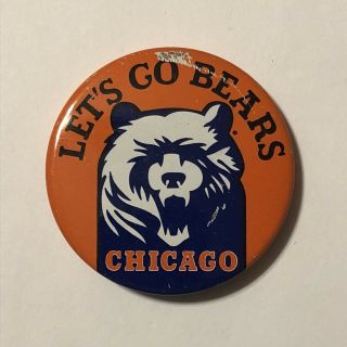 Vintage Chicago Bears Nfl Football Pinback Button Pin Let’s Go Bears 2 - 1/4”