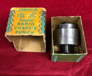 Vintage Rare Greenlee Round Radio Chassis Punch 730,  1 - 1/4 Inch,  Nos