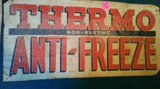 Vintage Thermo Anti - Freeze Gas/oil/repair Station Canvas/cloth Banner 3