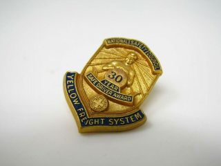 Vintage Yellow Freight System Pin 30 Year Safe Driver Award