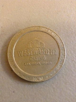Vintage Las Vegas Casino Nv Slot Machine Gaming Metal Coin Westward Ho
