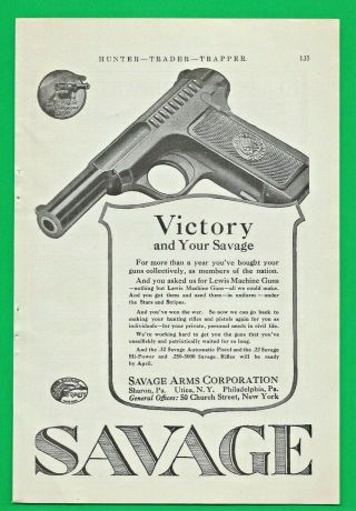 1919 Savage Arms Paper Ad We Won The War - Now Back To Making Guns For Hunters