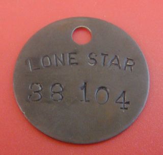 Vintage Tool Check Brass Tag: Lone Star Beer Company; San Antonio Texas