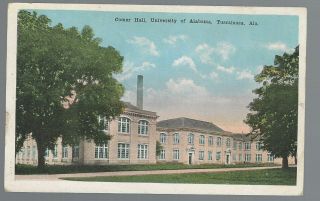 Tuscaloosa,  Al Vintage Postcard View Comer Hall,  University Of Alabama