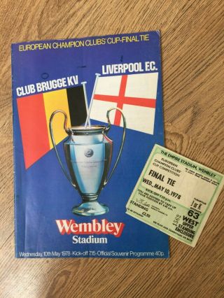 Vintage European Cup - Final C.  Brugge Kv V Liverpool Fc 10/5/1978 Programme/ticket