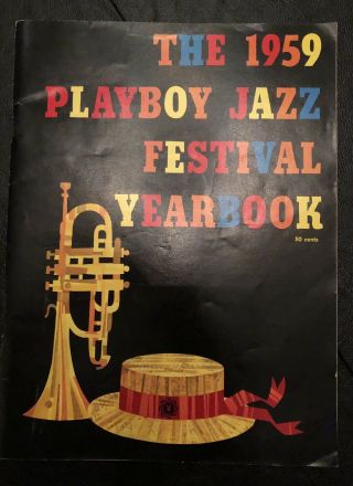 Vintage Jazz Mag - 1959 Playboy Jazz Festival Yearbook - Rare