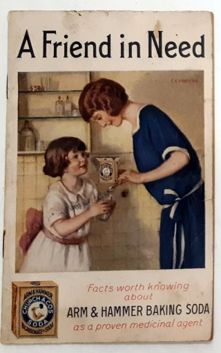 Vintage Arm & Hammer Baking Soda A Friend In Need Booklet 1924