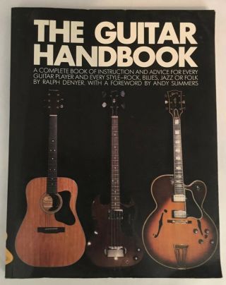 The Guitar Handbook Vintage Instruction Book Softcover By Ralph Denyer 1987
