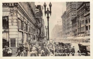 Rppc Broadway,  Los Angeles,  Ca Street Scene,  Orpheum Ca 1920s Vintage Postcard