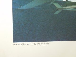 Vintage Lithograph US Air Force Photo AF Reserve F - 105 Thunderchief Ken Hackman 5