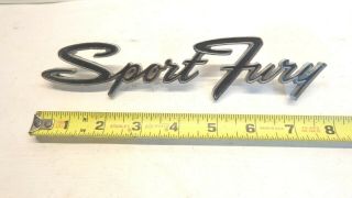 Vintage 1968 Plymouth " Sport Fury " Fender Name Plate Emblem 2785744 Exc.  Cond.