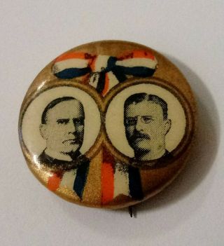 Vintage 1900 William Mckinley - Theodore Roosevelt Campaign Button Pin - Authentic