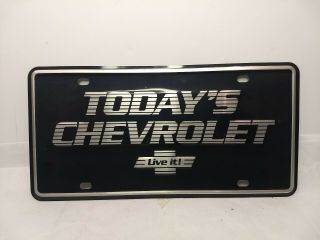 Vintage Chevrolet Dealership License Plate " Today 