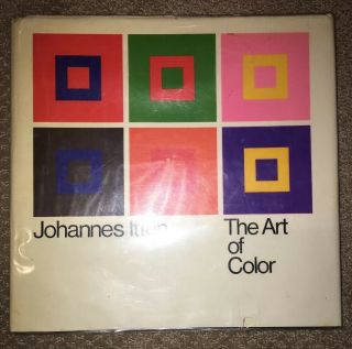 Rare The Art Of Color Johannes Itten Book 1973 With Dust Cover Vintage Artist Sp