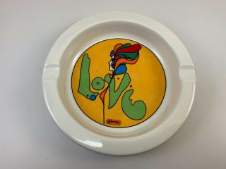 Vintage Peter Max " Love " Ashtray China By Iroquois Pop Art Mcm