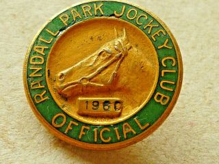 Vintage Usa Horse Racing Racecourse Badge Randell Park Jockey Club Official 1960