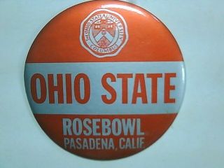 Vintage Large Ohio State Football Rose Bowl Pasadena Calif 6 " Button Pin