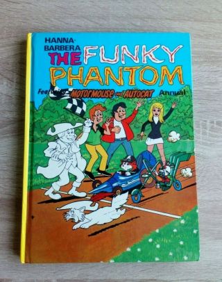 Hanna Barbera The Funky Phantom Annual Vintage Childrens Tv Hardback (1975)