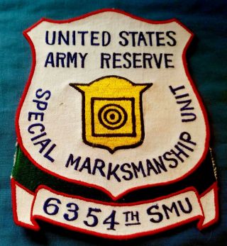 Vtg U.  S.  Army Reserve 6354th Smu Special Marksmanship Unit 8.  5 " X 7 " Large Patch